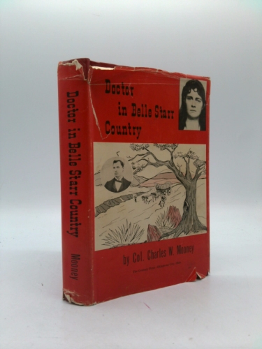 Doctor in Belle Starr Country