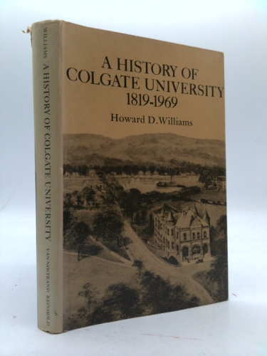 A History of Colgate University, 1819-1969