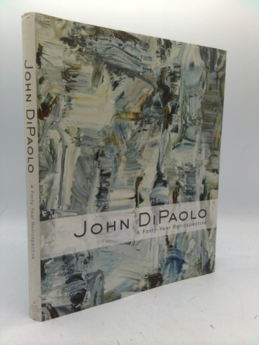 John DiPaolo : A Forty-Year Retrospective