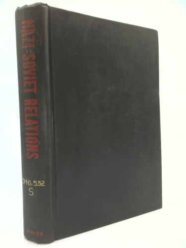 Nazi-Soviet Relations, 1939-1941