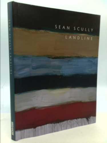 Sean Scully: Landline