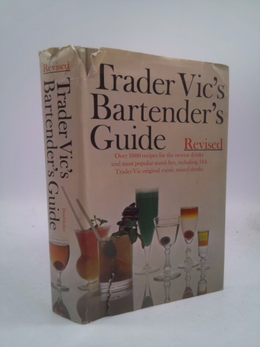 Trader Vics Bartenders Guide Revised