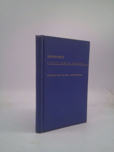 Surveyors' Field Note Forms
