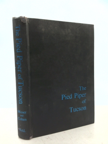 The Pied Piper of Tucson