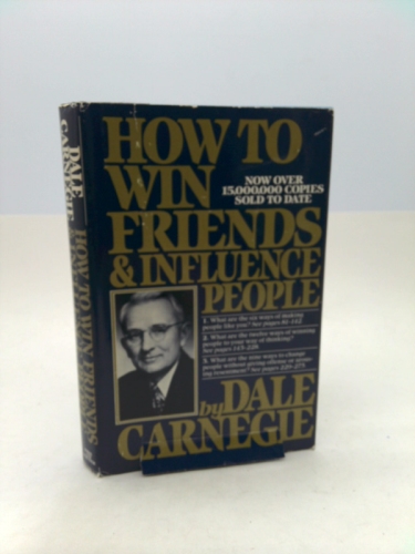 How to Win Friends & Influence People (Revised)