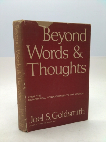 Beyond Words and Thoughts: From the Metaphysical Consciousness to the Mystical