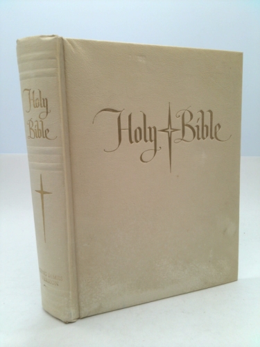 The Holy Bible containing the Old and New Testaments