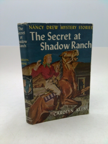 The Secret at Shadow Ranch (Nancy Drew, Book 5)