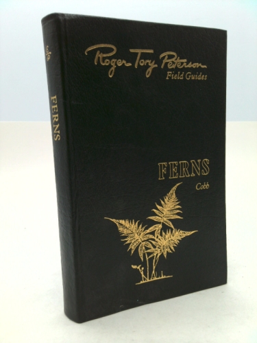 Roger Tory Peterson Field Guides: Ferns
