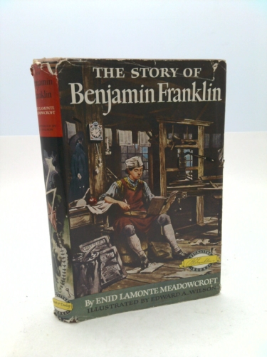The Story of Benjamin Franklin