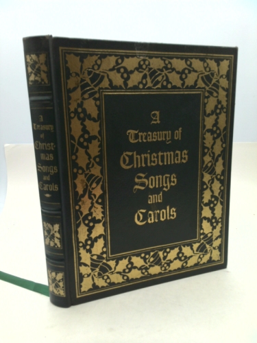 A Treasury Of Christmas Songs And Carols