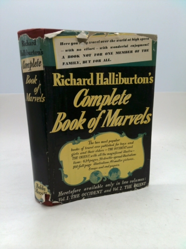 Richard Halliburton's Complete Book of Marvels, 1941, Bobbs-Merrill