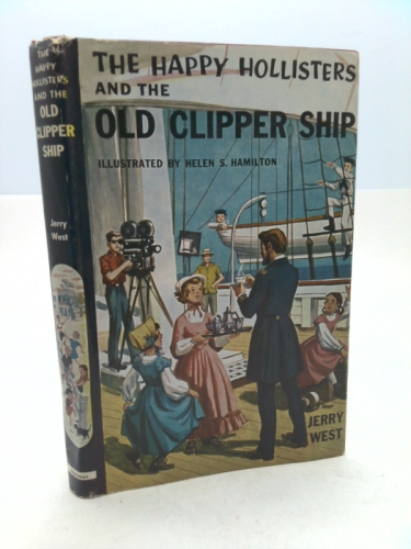 The Happy Hollisters and the Old Clipper Ship (The Happy Hollisters, No. 12)