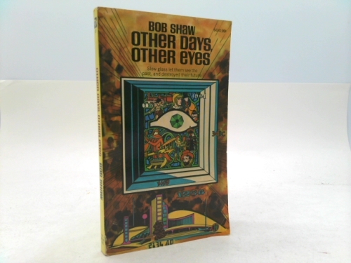 Other Days, Other Eyes