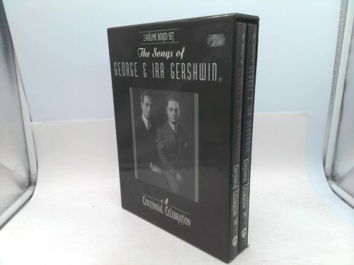 George Gershwin: The Music & Lyrics 1898-1937