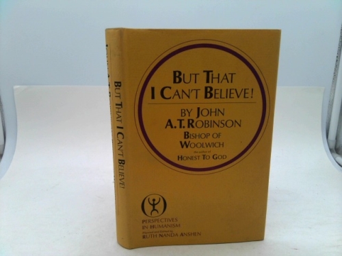 But That I Cant Believe!