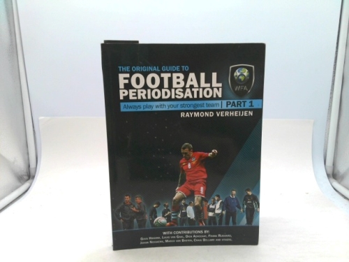 The Original Guide to Football Periodisation