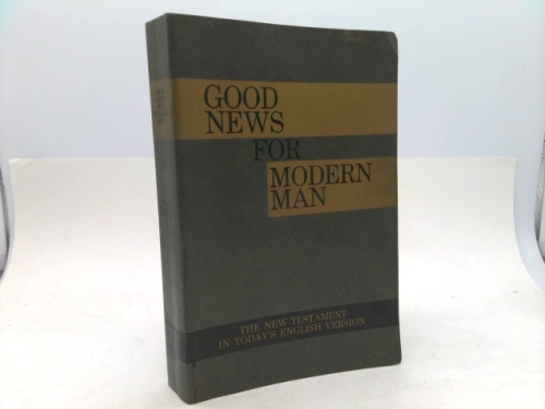 Good News for Modern Man- Large Print
