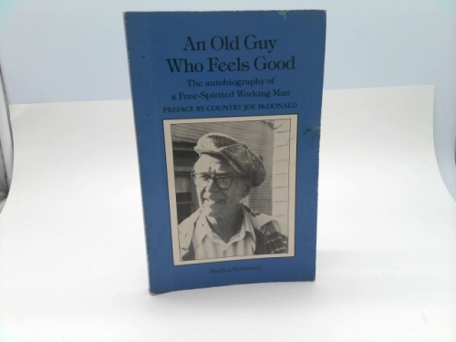 An old guy who feels good
