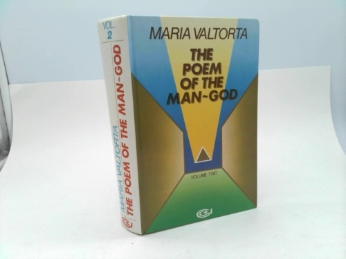 The Poem of the Man-God Vol. 2