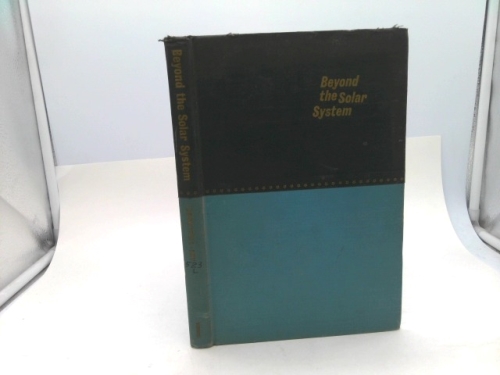 Beyond the Solar System