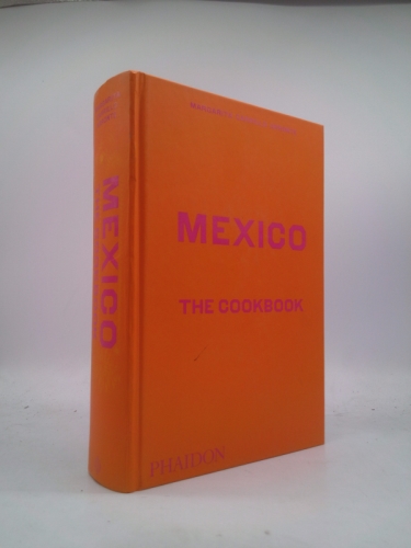 Mexico: The Cookbook