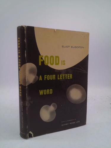 Food is a Four Letter Word