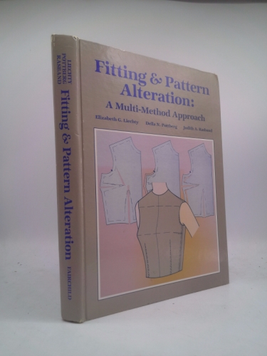 Fitting & pattern alteration: A multi-method approach