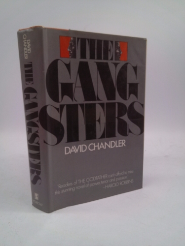 The gangsters: A novel