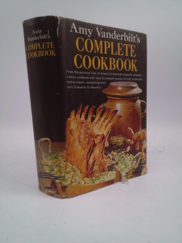 Amy Vanderbilt's Complete Cookbook