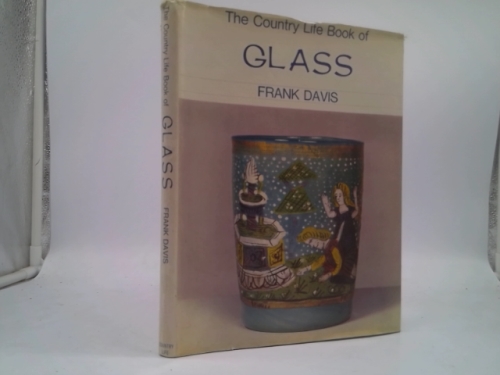 The Country Life book of Glass