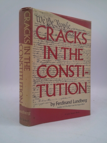 Cracks in the Constitution