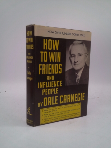 How to Win Friends & Influence People (Revised)