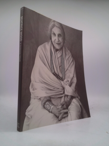 Beatrice Wood: A Centennial Tribute