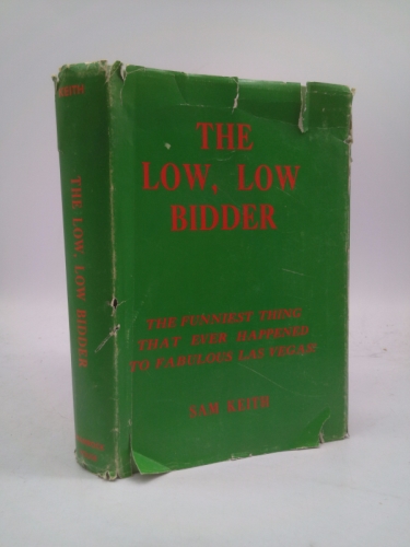 The Low, Low Bidder