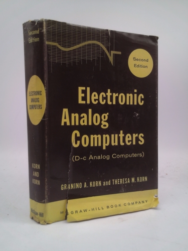 Electronic Analog Computers (D-c Analog Computers), Second Edition