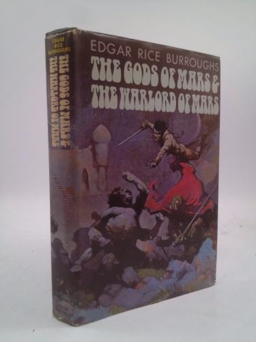 The Gods of Mars & The Warlord of Mars (Barsoom Series)