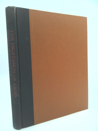 The Profession of Arms / General Sir John Hackett