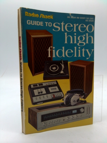 Guide to Stereo High Fidelity