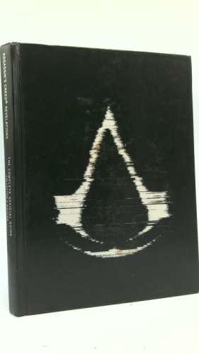 Assassin's Creed Revelations : The Complete Official Guide Collector's Edition