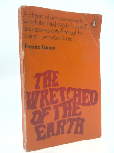 The wretched of the earth;