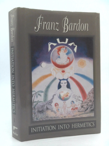 Initiation into Hermetics: The Path of the True Adept