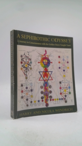 A Sephirothic Odyssey: A Journey in Consciousness with the Golden Dawn Temple Tarot
