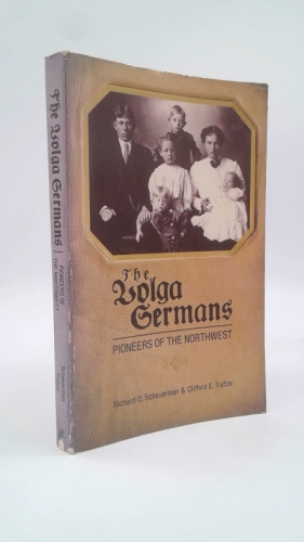 Volga Germans: Pioneers of the Northwest (Gem books)