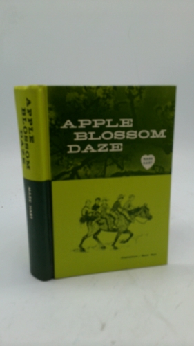 Apple Blossom Daze, or the Misadventures of Mark Hart
