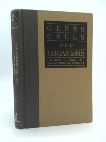 Neurophysiological Basis of Mind: The Principles of Neurophysiology