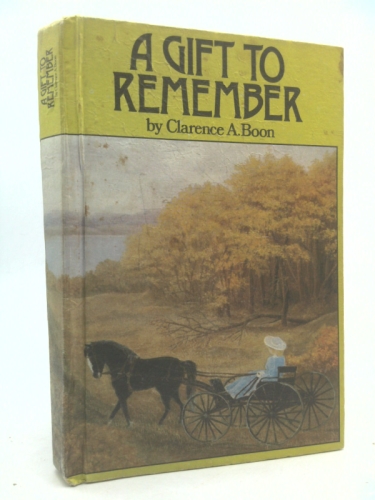 A Gift to Remember *SIGNED BY AUTHOR*
