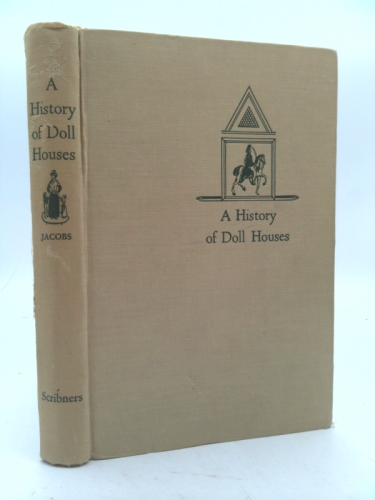 A History of Dolls' Houses