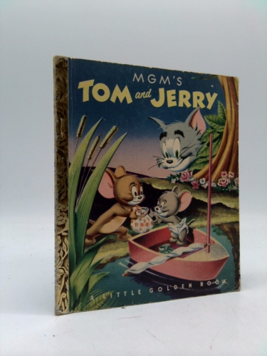 MGM's Tom and Jerry. A Little Golden Book