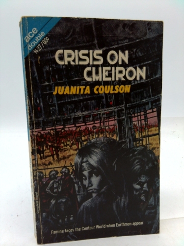 Crisis On Cheiron / The Winds of Gath